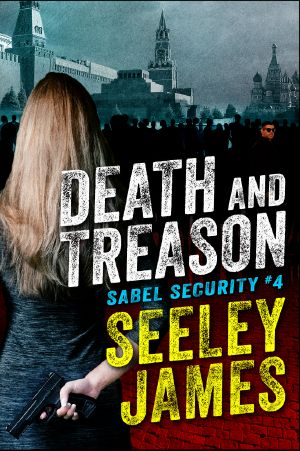 [Sabel Security 04] • Death and Treason